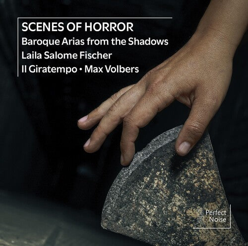 Ariosti / Handel / Vivaldi / Fischer: Scenes of Horror