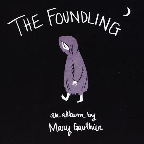 Gauthier, Mary: Foundling