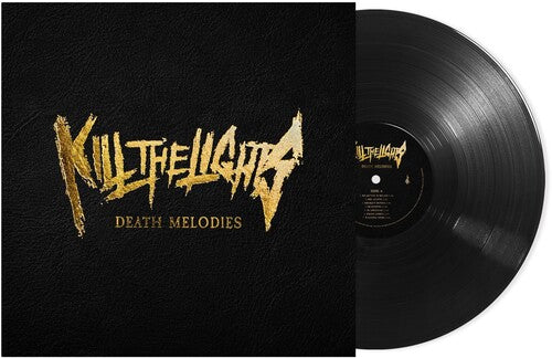 Kill the Lights: Death Melodies