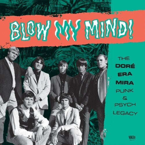 Blow My Mind / Various: Blow My Mind!