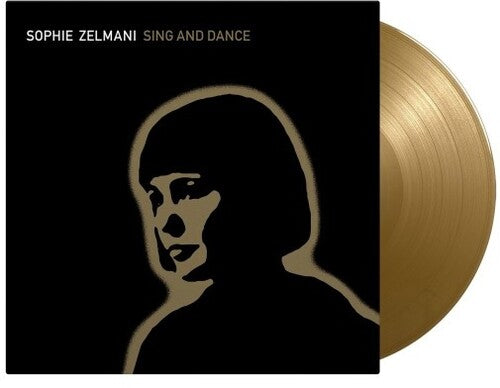 Zelmani, Sophie: Sing & Dance - Limited 180-Gram Gold Colored Vinyl