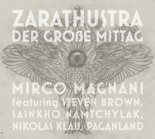 Magnani, Mirco: Zarathustra: Der Grobe Mittag