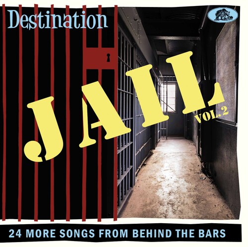 Destination Jail, Vol. 2 / Various: Destination Jail, Vol. 2