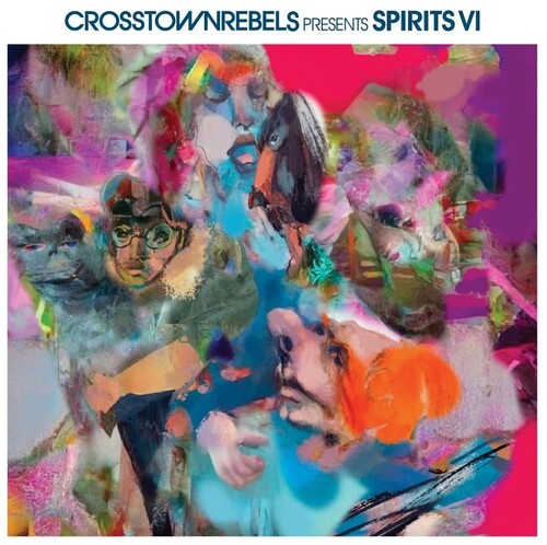 Crosstown Rebels Present Spirits VI / Various: Crosstown Rebels Present Spirits VI (Various Artists)