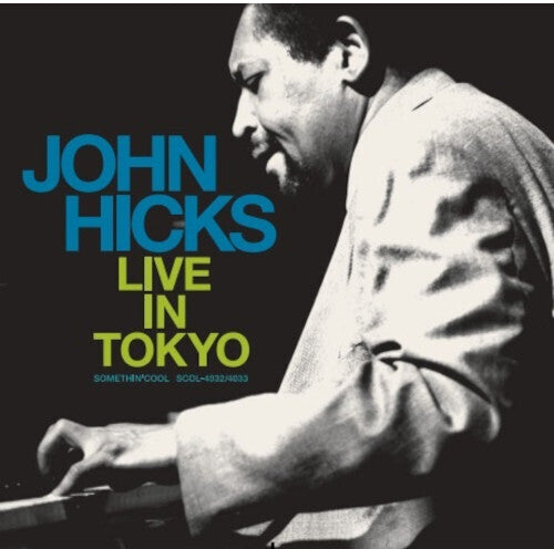 Hicks, John: John Hicks Live in Tokyo