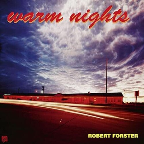 Forster, Robert: Warm Nights