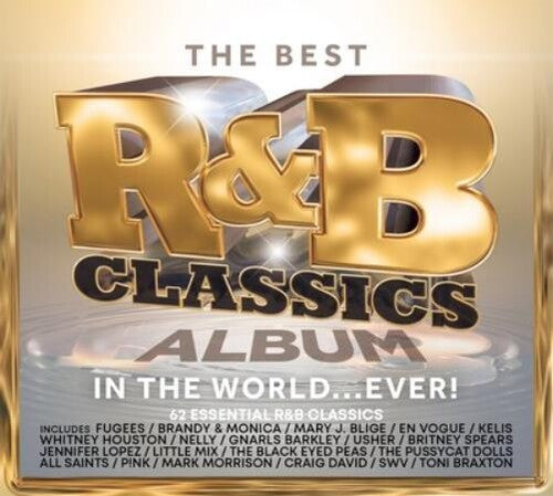 Best R&B Classics Album in the World Ever / Var: Best R&B Classics Album In The World Ever / Various