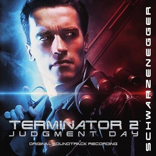 Fiedel, Brad: Terminator 2: Judgment Day - O.S.T. - Limited Edition