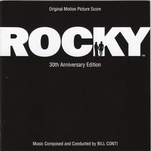 Conti, Bill: Rocky - O.S.T. - 30Th Anniversary Limited Edition