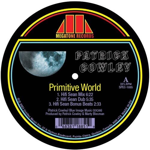 Cowley, Patrick: Primitive World (Hifi Sean Remixes)