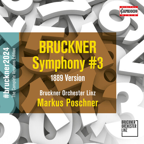 Poschner / Bruckner / Bruckner Orchester Linz: Bruckner: Symphony No. 3 (1889)