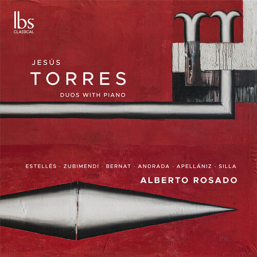 Torres / Rosado / Apellaniz: Torres: Duos with Piano