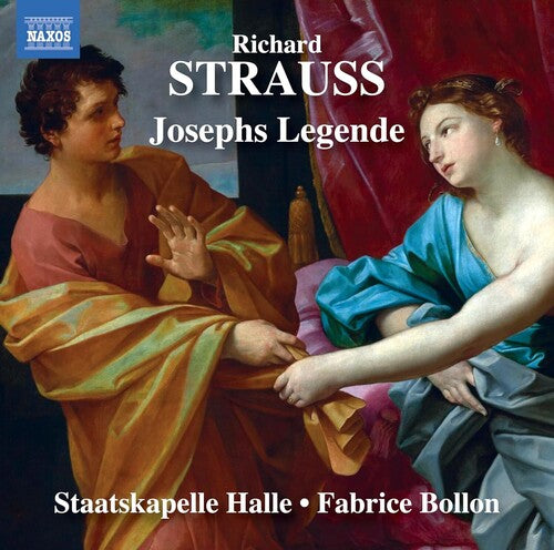 Strauss / Bollon / Halle: R. Strauss: Josephs legende, Op. 63