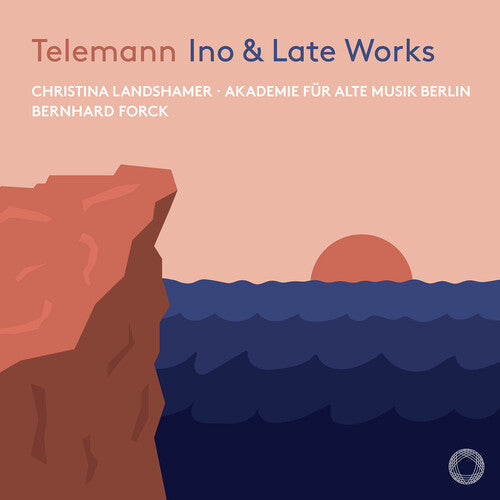 Telemann / Landshamer / Forck: Telemann: Ino & Late Works