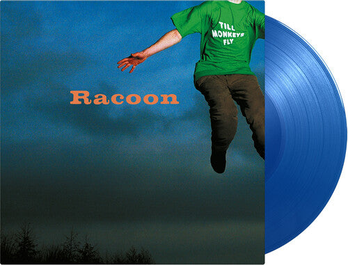 Racoon: Till Monkeys Fly - Limited 180-Gram Blue Colored Vinyl