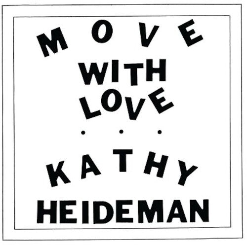 Heideman, Kathy: Move With Love - Java