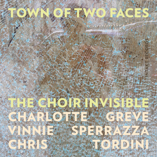 Choir Invisible: Town of Two Faces