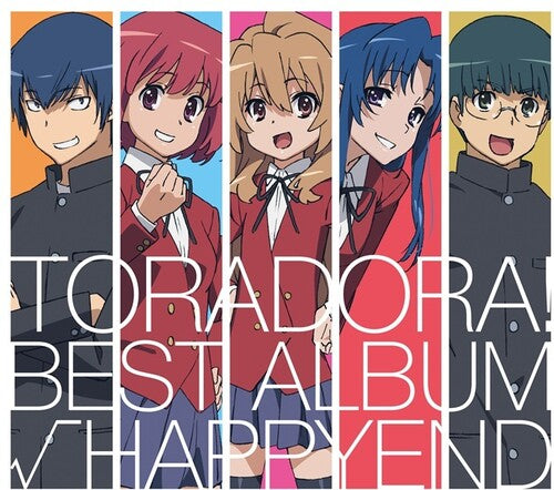 Toradora Best Album Happyend - O.S.T.: Toradora! Best Album Happyend (Original Soundtrack)