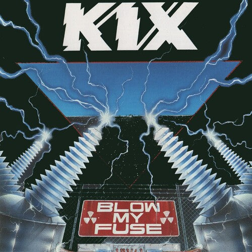 Kix: Blow My Fuse   (Colored Vinyl, Blue, Limited Edition, Anniversary Edition)