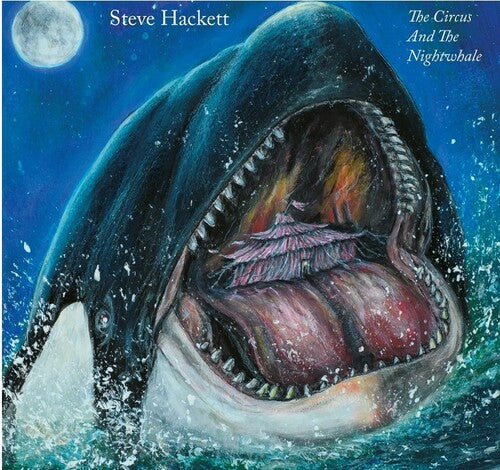 Hackett, Steve: Circus And The Nightwhale