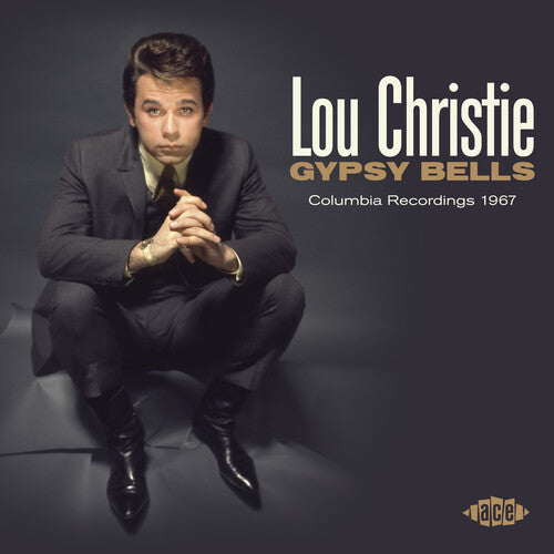 Christie, Lou: Gypsy Bells: Columbia Recordings 1967
