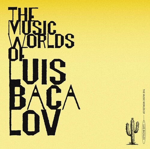 Bacalov, Luis: Music Worlds Of Luis Bacalov