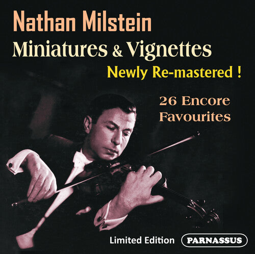 Milstein, Nathan: Nathan Milstein; Miniatures, Vignettes & More