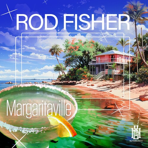 Fisher, Rod: Margaritaville