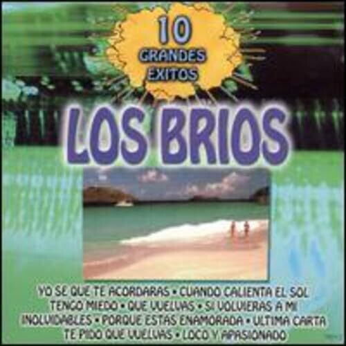 Los Brios: 10 Grandes Exitos