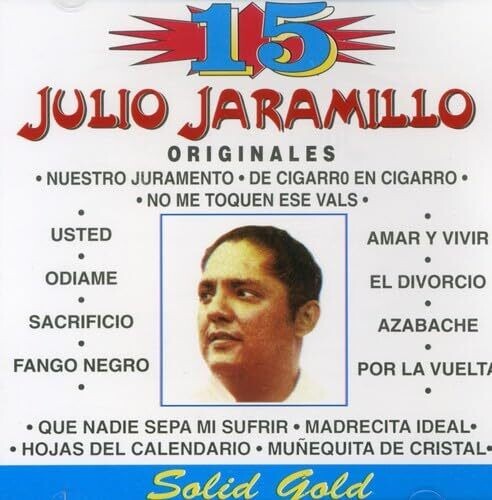 Jaramillo, Julio: 15 Grandes Exitos