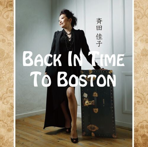 Saita, Yoshiko: Back In Time To Boston