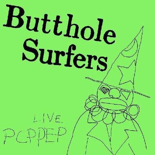 Butthole Surfers: Pcppep