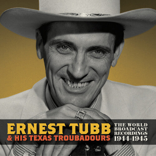 Tubb, Ernest: World Broadcast Recordings 1944-1945