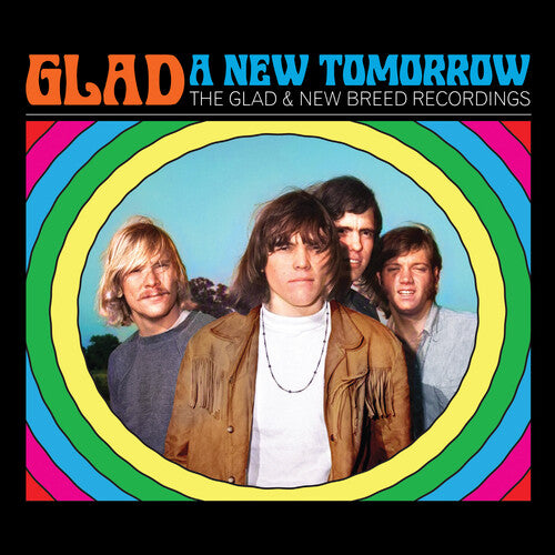 Glad: New Tomorrow: The Glad & New Breed Recordings