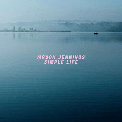 Jennings, Mason: Simple Life