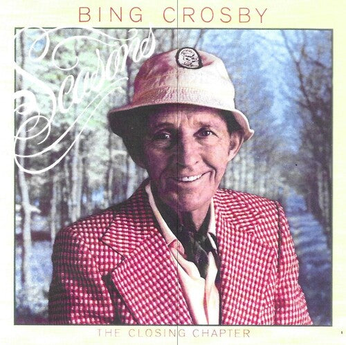 Crosby, Bing: Seasons