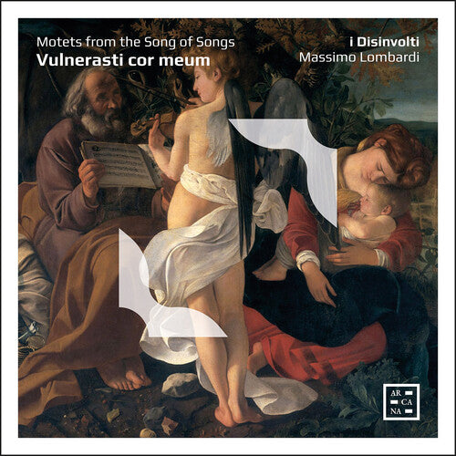 Lombardi / Disinvolti: Vulnerasti cor meum - Motets from the Song of Songs