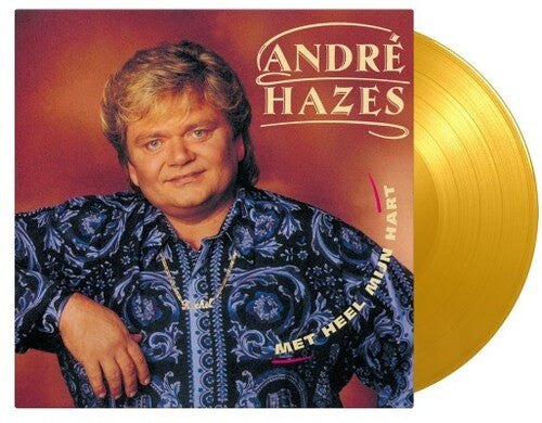 Hazes, Andre: Met Heel Mijn Hart - Limited 180-Gram Transparent Yellow Colored Vinyl