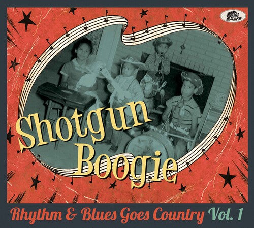 Shotgun Boogie: Rhythm & Blues Goes Country / Var: Shotgun Boogie: Rhythm & Blues Goes Country 1 (Various Artists)