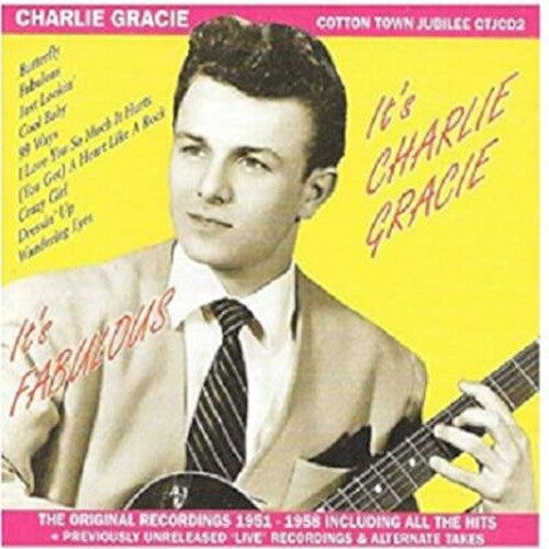 Gracie, Charlie: It's Charlie Gracie