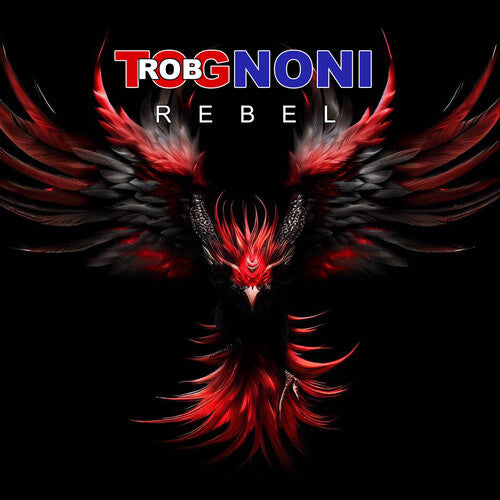 Tognoni, Rob: Rebel