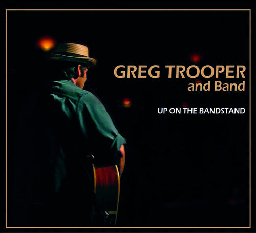 Tropper, Greg: Up On The Bandstand