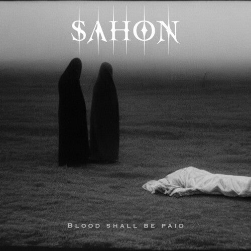 Sahon: Blood Shall Be Paid