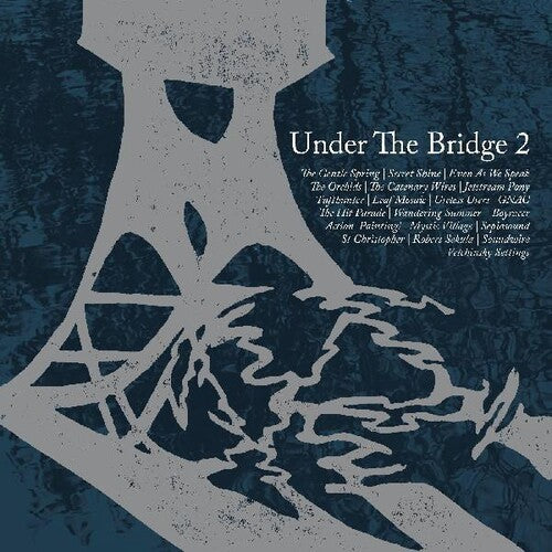 Under the Bridge 2 / Various: Under The Bridge 2 / Various