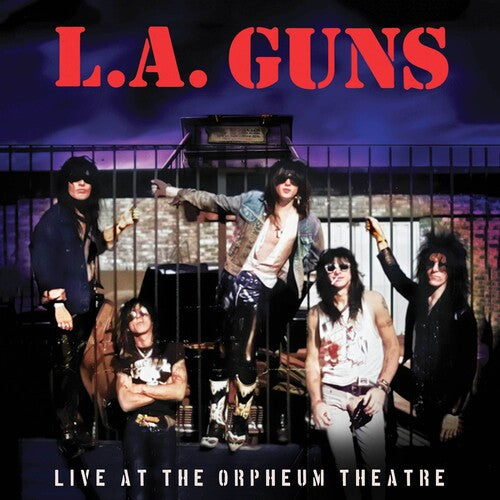 L.A. Guns: Live At The Orpheum Theatre - Red Marble