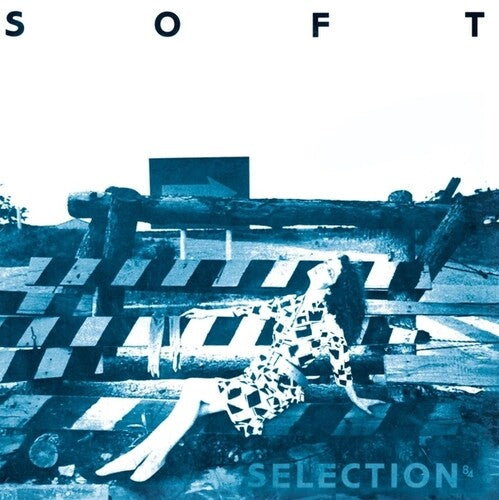 Soft Selection 84 / Various: Soft Selection 84