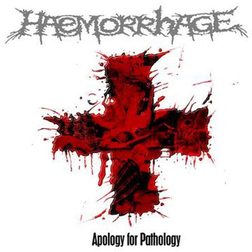 Haemorrhage: Apology For Pathology