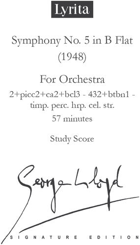 Lloyd, George: Lloyd: Symphony No. 5 - Study Score