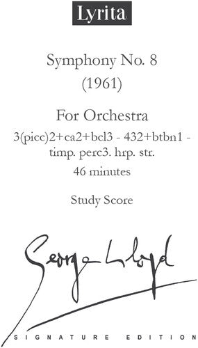 Lloyd, George: Lloyd: Symphony No. 8 - Study Score