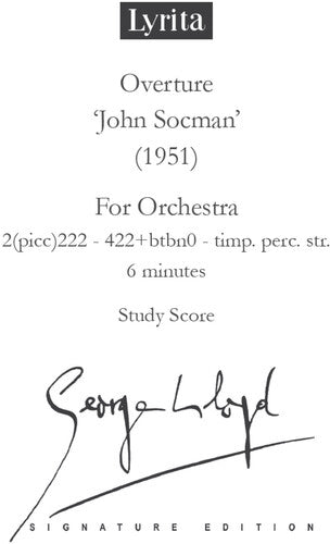 Lloyd, George: Lloyd: John Socman Opera, Overture - Study Score